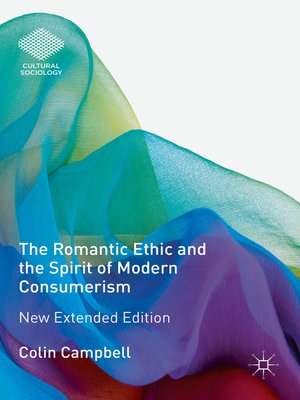 cover image of The Romantic Ethic and the Spirit of Modern Consumerism